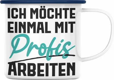 Produktbild von Trendation - Ich Möchte Einmal Mit Profis Arbeiten Emaille Tasse Geschenk Kollegin Emaille Emaille Tasse Geschenkidee Sprüche Arbeit Büro (Blau)