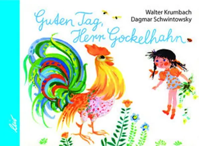 Produktbild von Guten Tag, Herr Gockelhahn