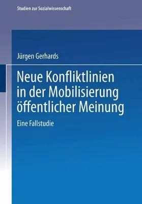 Obrázek produktu pro Neue Konfliktlinien in der Mobilisierung öffentlicher Meinung