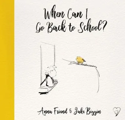 Imagen del producto de When Can I Go Back to School?