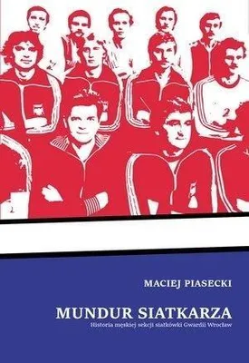 Image de ISBN Mundur siatkarza, Polski, Broszurowa okładka, 186 stron(y)