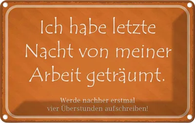 Produktbild von vianmo Blechschild 12x18 cm habe von meiner Arbeit geträumt Spruch Zitat