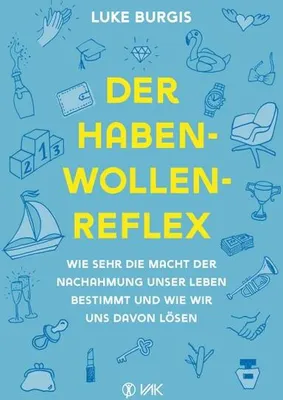 Image de Der Haben-Wollen-Reflex: Psychologische Hintergründe und Taktiken zur Selbstkontrolle