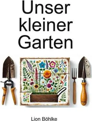 Produktbild von Unser kleiner Garten