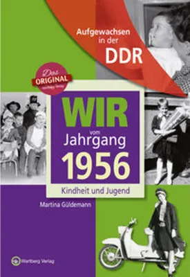 Immagine prodotto di Aufgewachsen in der DDR - Wir vom Jahrgang 1956 - Kindheit und Jugend