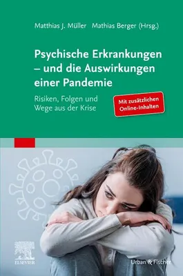 Produktbild von Psychische Erkrankungen - und die Auswirkungen einer Pandemi