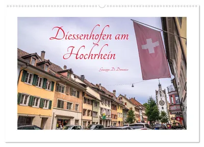 Produktbild von Diessenhofen am Hochrhein (Wandkalender 2027 DIN A2 quer), CALVENDO Monatskalender