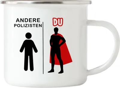 Produktbild von Andere Polizisten Du Emaille Tasse Superheld Mein Held Dankeschön Geschenkidee Lustig Humor