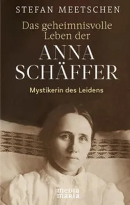 Obrázok produktu pre Das geheimnisvolle Leben der Anna Schäffer
