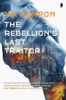 Produktbild von The Rebellion's Last Traitor