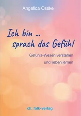 Obrázek produktu pro Ich bin ... sprach das Gefühl