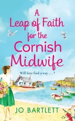 Produktbild von A Leap of Faith For The Cornish Midwife