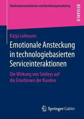 Obrázek produktu pro Emotionale Ansteckung in technologiebasierten Serviceinteraktionen