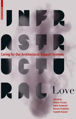 Immagine prodotto di Infrastructural Love