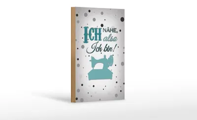 Produktbild von Holzschild Spruch 12x18cm ich nähe also ich bin