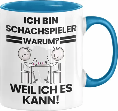 Produktbild von Schachspieler Geschenk Tasse Lustiger Spruch Ich Bin Schachspieler Warum Weil Ich Es Kann Geschenkidee Bester Schachspieler Geburtstag Kaffee-Becher (Blau)