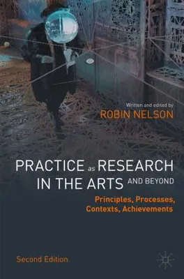 Obrázek produktu pro Practice as Research in the Arts (and Beyond)
