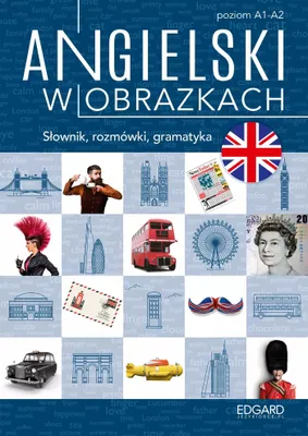 Obrázek produktu pro Angielski. Gramatyka. Słówka, rozmówki, gramatyka poziom A1-A2 wydanie 2