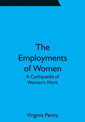 Immagine prodotto di The Employments of Women