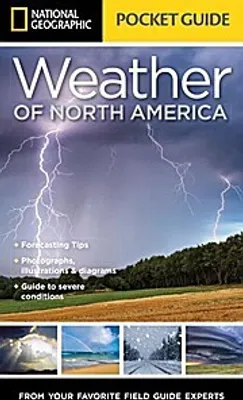 Image de National Geographic Pocket Guide to the Weather of North America