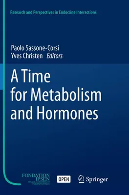 Immagine prodotto di A Time for Metabolism and Hormones