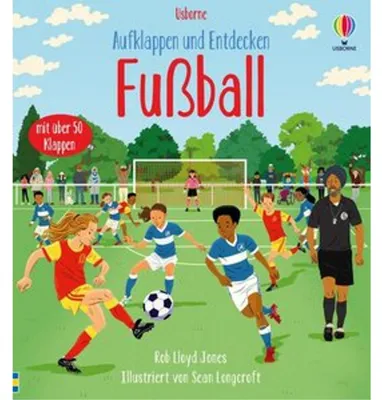 Image de Aufklappen und Entdecken: Fußball