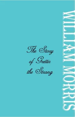 Produktbild von The Story of Grettir the Strong