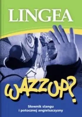 Immagine prodotto di Wazzup slownik slangu i potocznej angielszczyzny