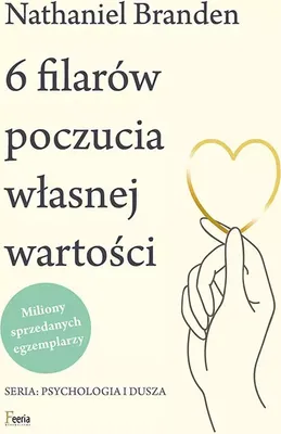 Zdjęcie produktu dla 6 filarów poczucia własnej wartości