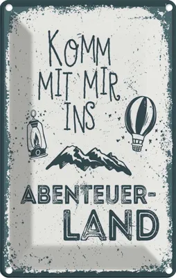 Produktbild von vianmo Blechschild 18x12 cm Komm mit mir ins Abenteuerland Spruch Zitat