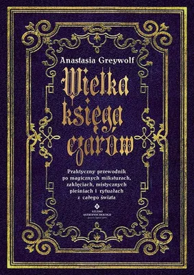 Produktbild von Wielka księga czarów - poradnik o miksturach i zaklęciach