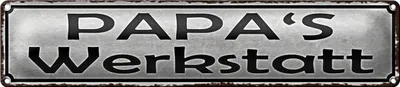 Produktbild von Blechschild Spruch 46x10cm Papas Werkstatt Familie Dekoration
