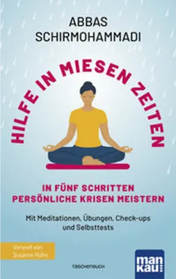 Image de Hilfe in miesen Zeiten. In fünf Schritten persönliche Krisen meistern