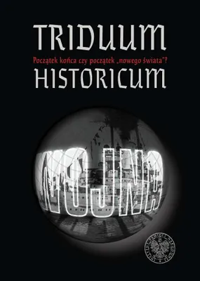 Image de Triduum Historicum - Opracowanie Zbiorowe (Literatur und Geschichte auf Polnisch)