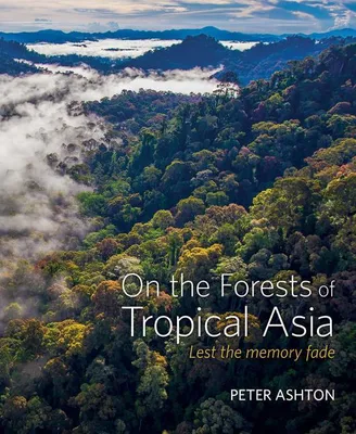 Produktbild von On the Forests of Tropical Asia