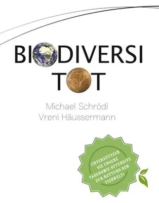 Immagine prodotto di BiodiversiTOT - Die globale Artenvielfalt jetzt entdecken, erforschen und erhalten