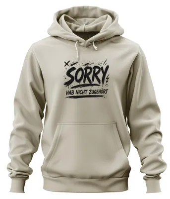 Obrázek produktu pro Omlouvám se, neposlouchal jsem. Vtipné. Sarkasmus. Výroky. Humor. Mikina s kapucí. Příroda. L