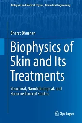 Immagine prodotto di Biophysics of Skin and Its Treatments
