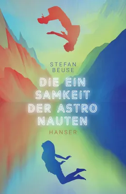 Produktbild von Die Einsamkeit der Astronauten