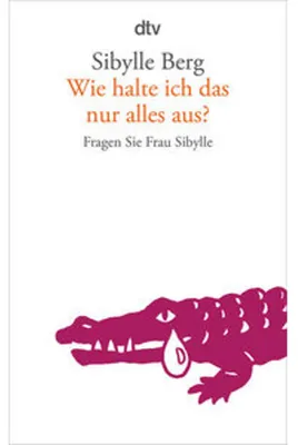 Produktbild von Wie halte ich das nur alles aus?