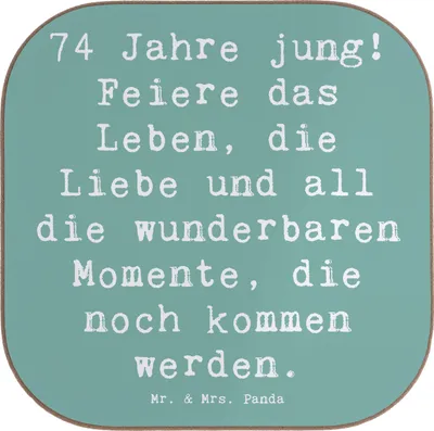 Produktbild von Mr. & Mrs. Panda Tassen Untersetzer Spruch 74. Geburtstag Freude - Meeresbrise - Geschenk, Alter, Holzuntersetzer, Tasse, feiern, besonderer, Geburtstagsfeier, Coaster