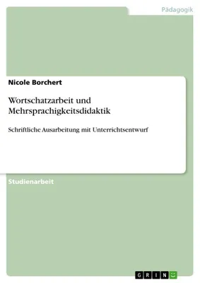 Produktbild von Wortschatzarbeit und Mehrsprachigkeitsdidaktik