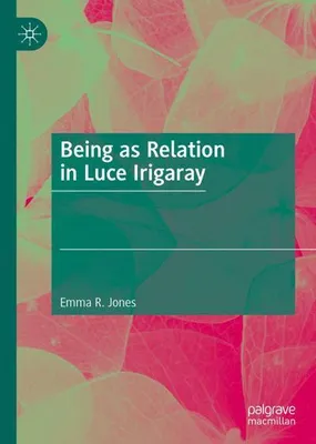Obrázok produktu pre Being as Relation in Luce Irigaray