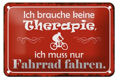 Produktbild von Blechschild Spruch 18x12cm keine Therapie muss nur Fahrrad