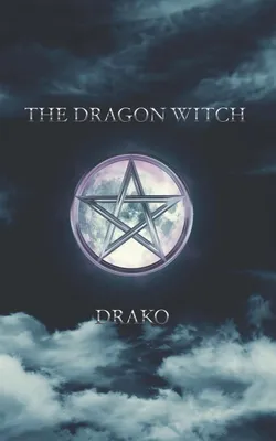 Produktbild von The Dragon Witch (The Dragon Hunters #2)