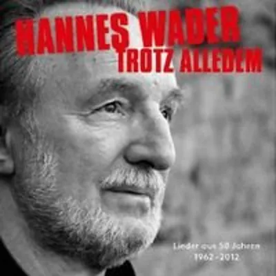 Produktbild von Wader,Hannes-Trotz Alledem-Lieder Aus 50 Jahren