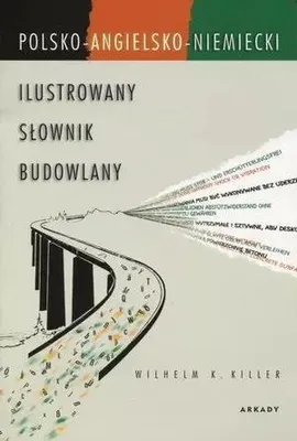Immagine prodotto di Ilustrowany slownik budowlany polsko-angielsko-niemiecki
