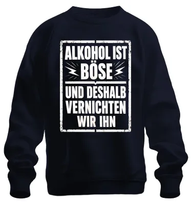 Productafbeelding van Alcohol is slecht, daarom vernietigen we het met plezier. Grappig bier-sweatshirt, marineblauw, maat S