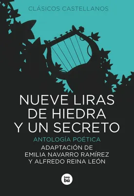 Produktbild von Nueve liras de hiedra y un secreto (Clásicos castellanos)