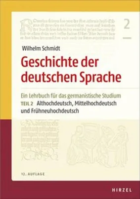 Obrázek produktu pro Geschichte der deutschen Sprache Teil 2: Althochdeutsch, Mittelhochdeutsch und Frühneuhochdeutsch